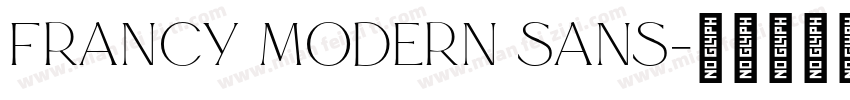 francy modern sans字体转换